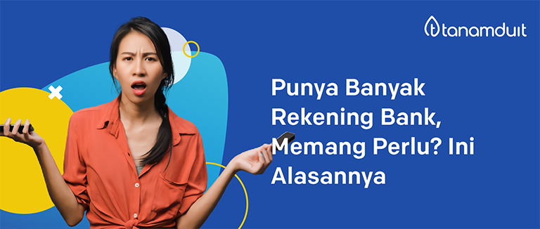 punya-banyak-rekening-bank-memang-perlu-blog-banner punya-rekening-bank-banyak