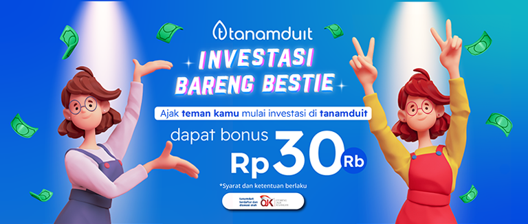 Ajak Bestie Mulai Investasi