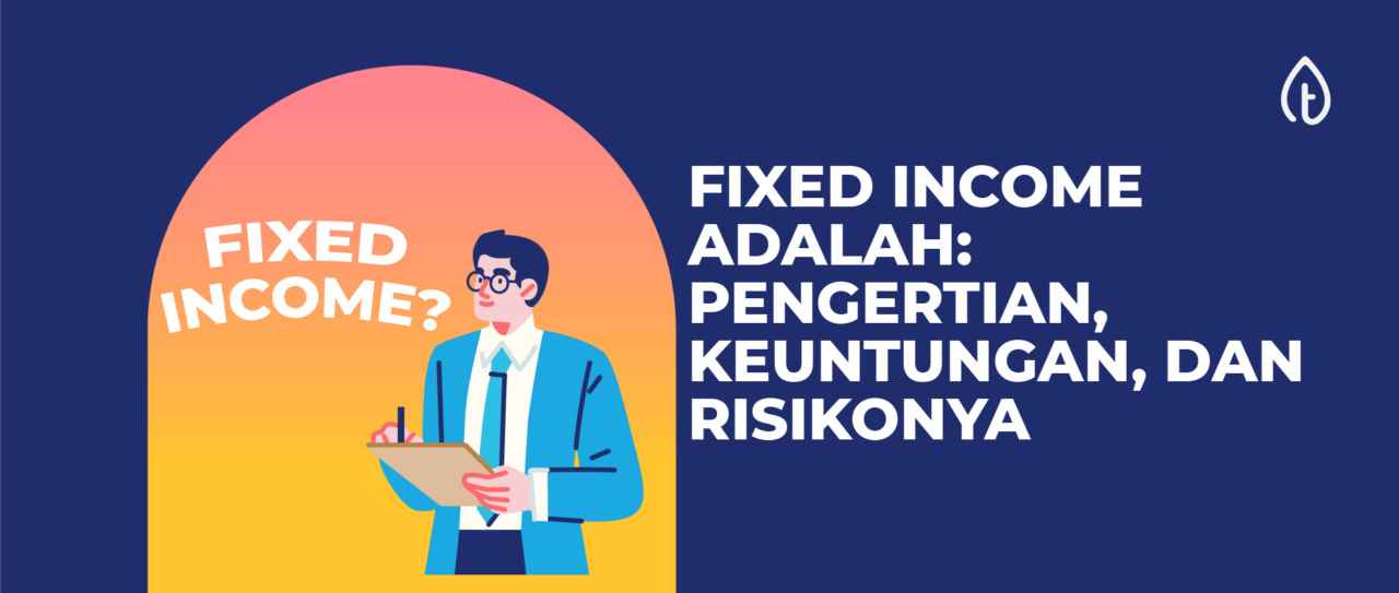 fixed income adalah fixed income adalah
