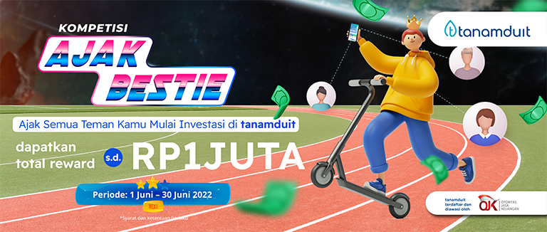 Kompetisi Ajak Bestie Mulai Investasi!!
