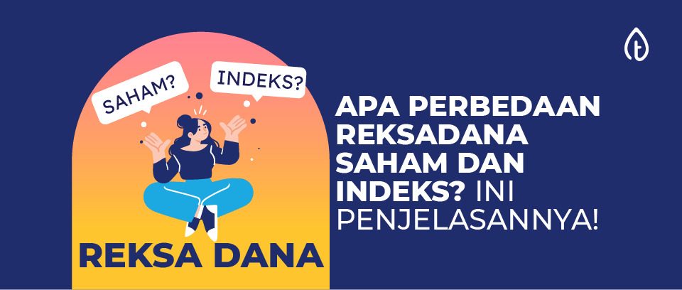apa perbedaan reksadana saham dan indeks apa perbedaan reksadana saham dan indeks