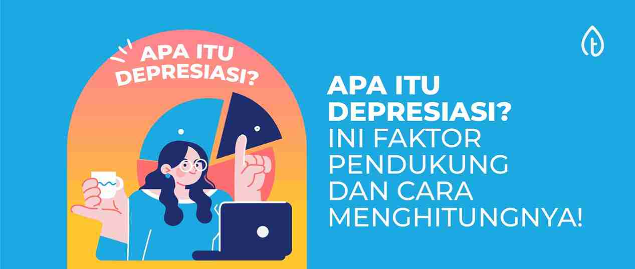 apa-itu-depresiasi-ini-faktor-pendukung-dan-cara-menghitungnya_11zon apa-itu-depresiasi