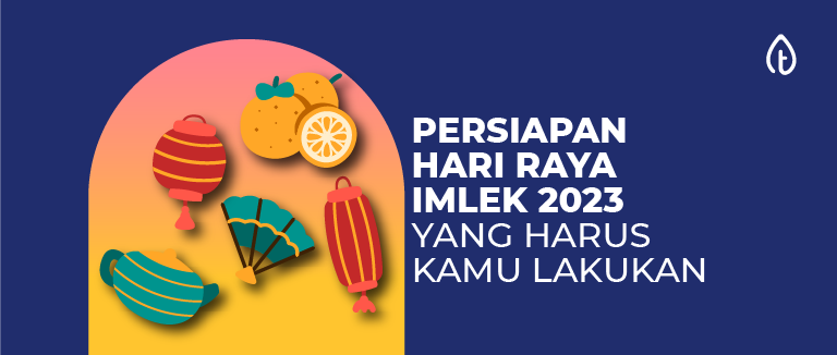 persiapan-hari-raya-imlek-2023-blog-banner hari-raya-imlek-2023