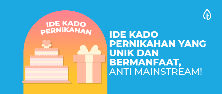 ide-kado-pernikahan-yang-unik-dan-bermanfaat-blog-banner ide-kado-pernikahan