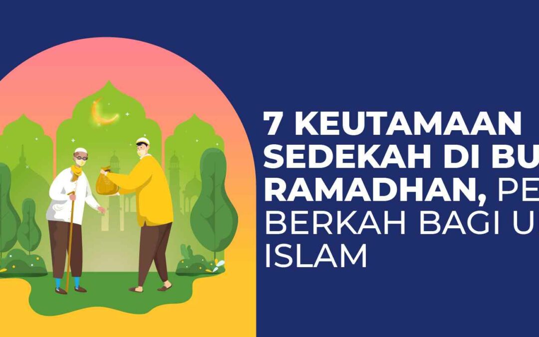 7 Keutamaan Sedekah di Bulan Ramadhan, Penuh Berkah