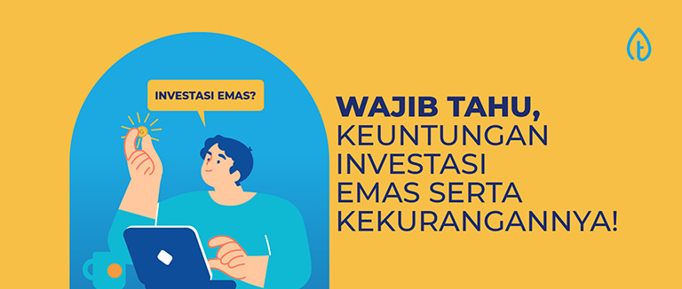 wajib-tahu-keuntungan-investasi-emas-blog-banner keuntungan-investasi-emas