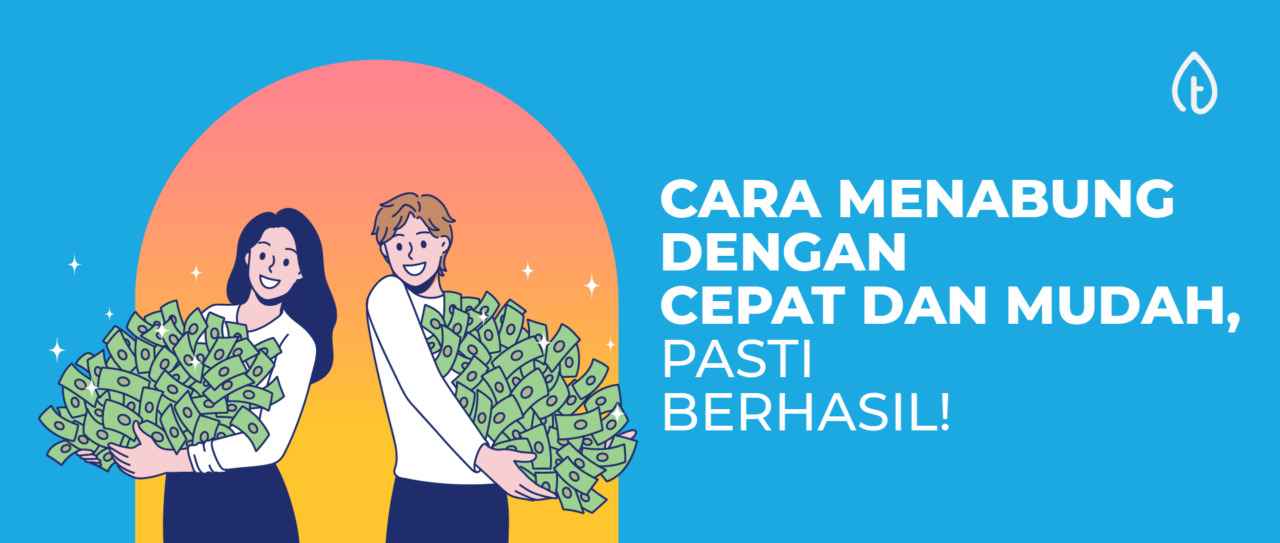 cara menabung dengan cepat dan mudah cara menabung dengan cepat dan mudah