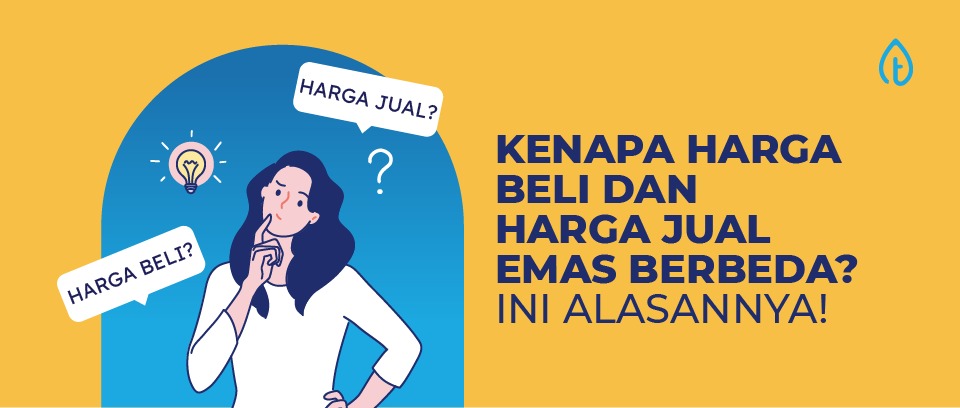 kenapa harga beli dan harga jual emas berbeda blog banner kenapa harga beli dan harga jual emas berbeda