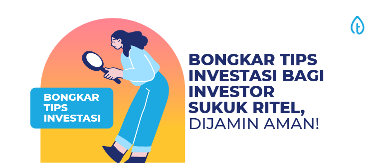 bongkar-tips-investasi-bagi-investor-sukuk-ritel-blog-banner investor-sukuk-ritel