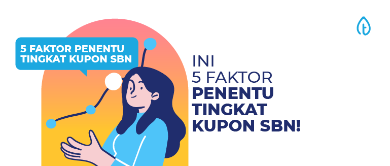faktor penentu tingkat kupon sbn