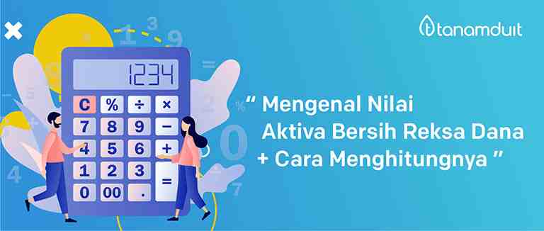 mengenal-nilai-aktiva-bersih-reksa-dana-blog-banner_11zon nilai aktiva bersih reksadana