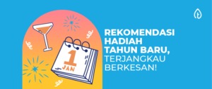 rekomendasi-hadiah-tahun-baru rekomendasi hadiah tahun baru