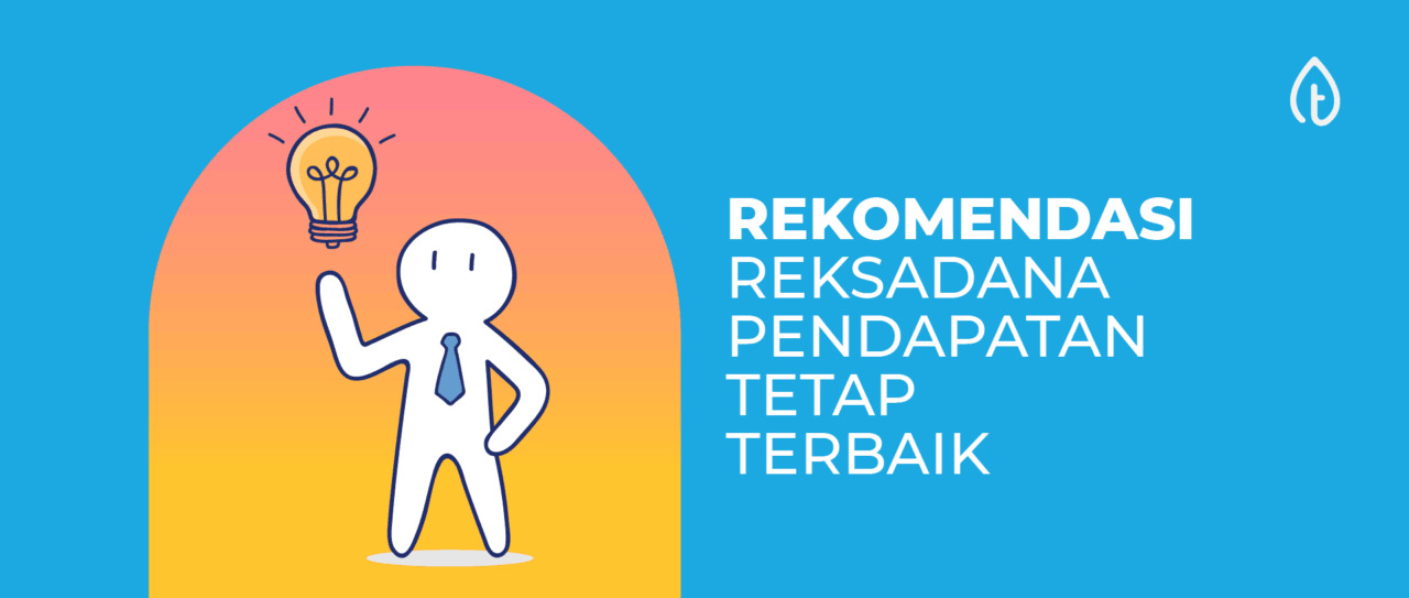 rekomendasi-reksadana-pendapatan-tetap rekomendasi-reksadana-pendapatan-tetap
