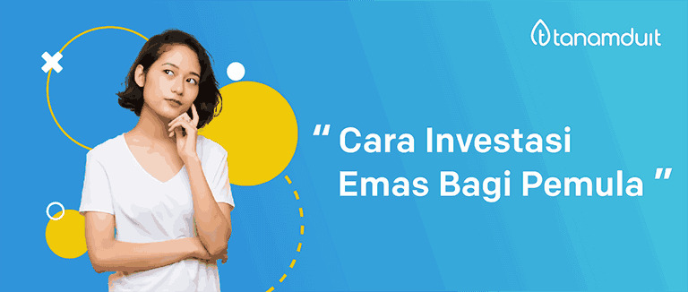 cara-investasi-emas-bagi-pemula cara-investasi-emas-bagi-pemula