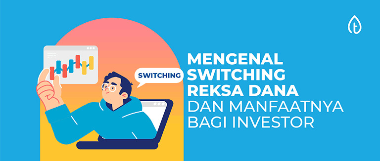 switching-reksadana-adalah