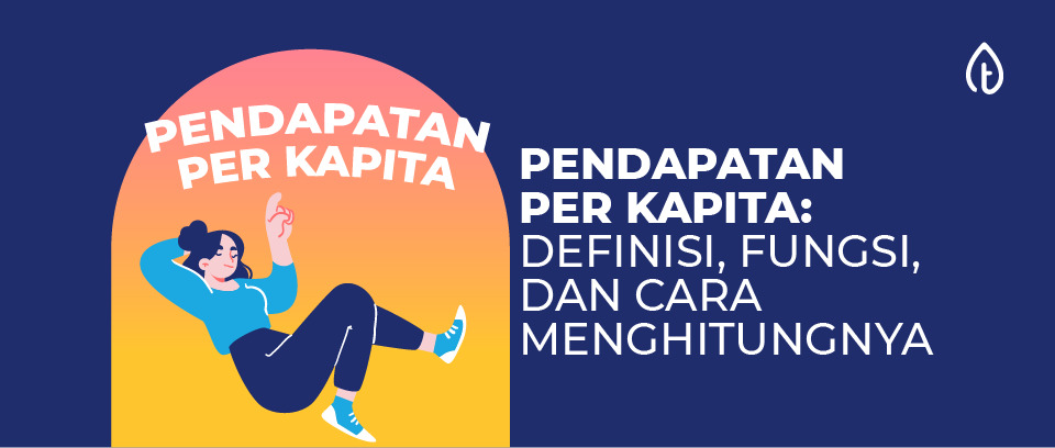 pendapatan-per-kapita-blog-banner-_1_ pendapatan-per-kapita