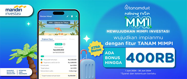 Nabung Rutin MMI – Mewujudkan Mimpi Investasi