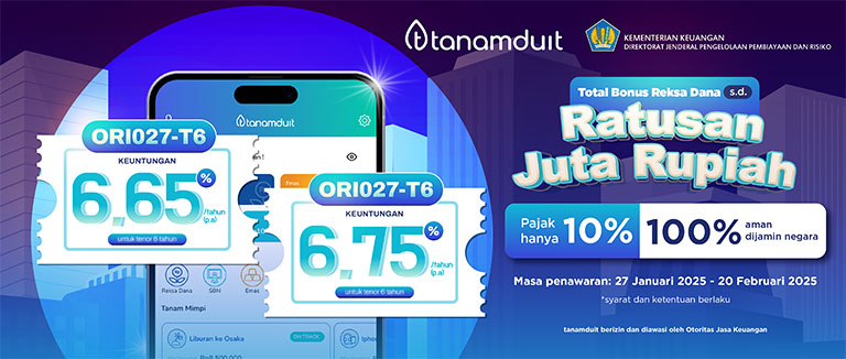 Promo ORI027: Investasi ORI027 Bonus Jutaan Rupiah!